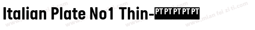 Italian Plate No1 Thin字体转换